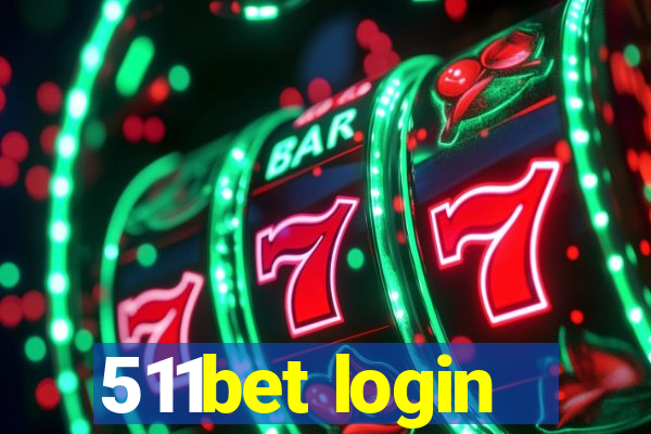 511bet login